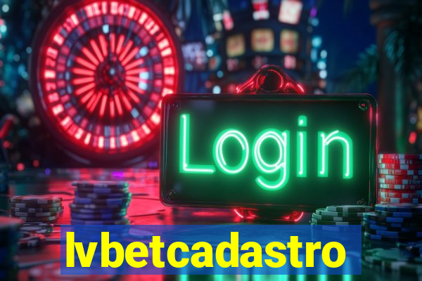 lvbetcadastro