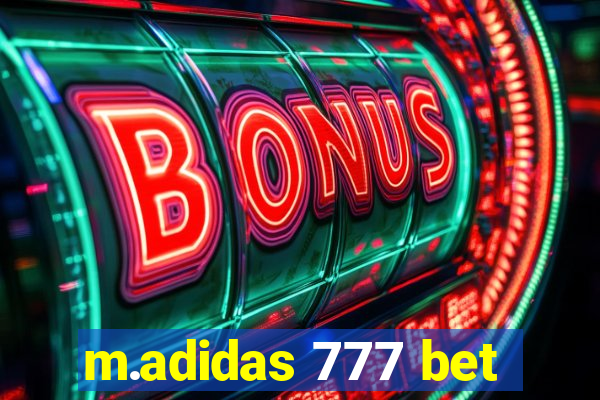 m.adidas 777 bet