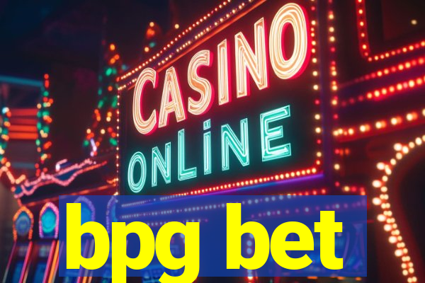 bpg bet