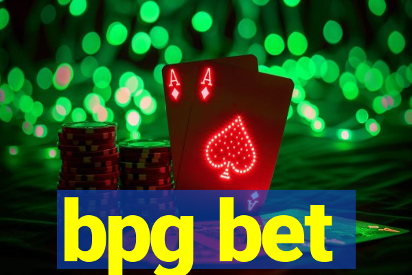 bpg bet