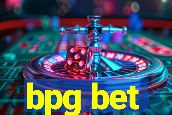 bpg bet