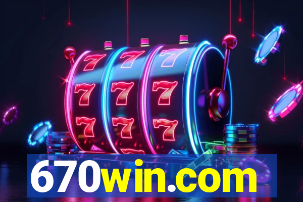 670win.com