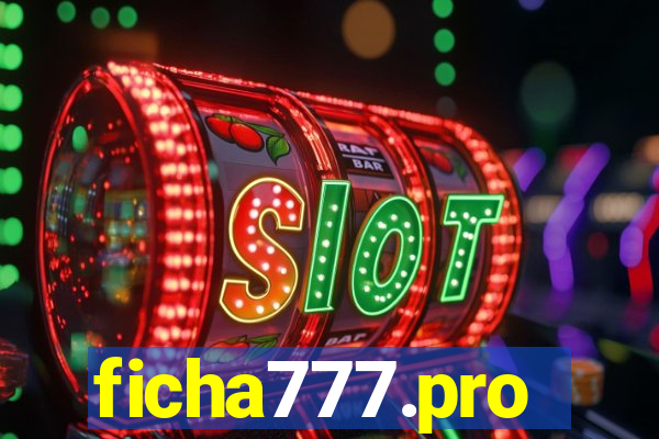 ficha777.pro