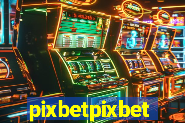 pixbetpixbet