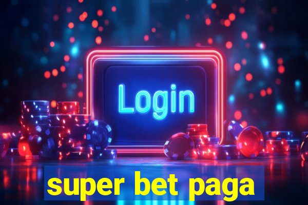 super bet paga