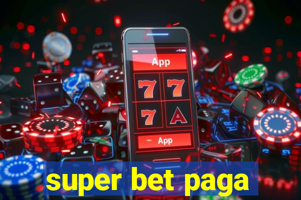 super bet paga