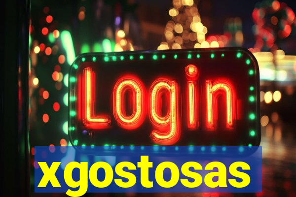 xgostosas