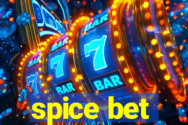 spice bet