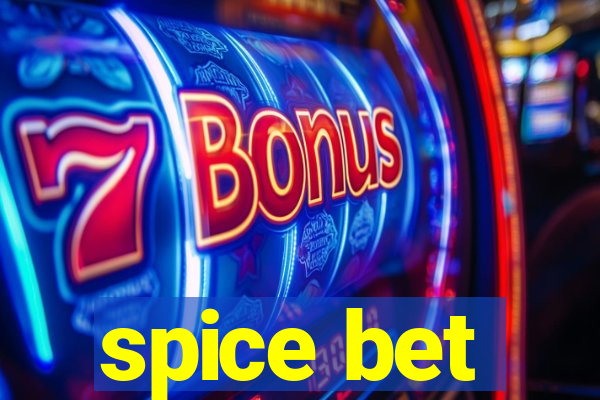 spice bet