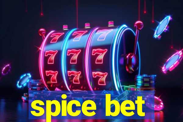 spice bet