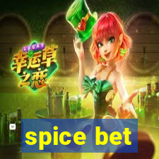 spice bet