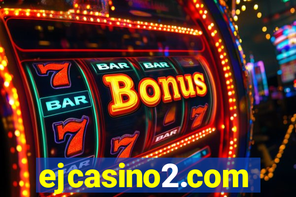 ejcasino2.com