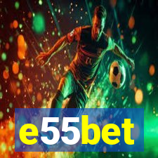 e55bet