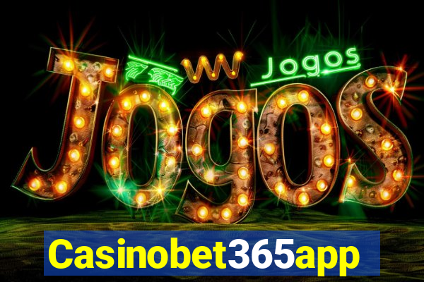 Casinobet365app