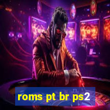 roms pt br ps2