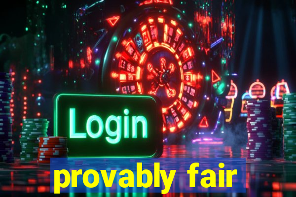 provably fair