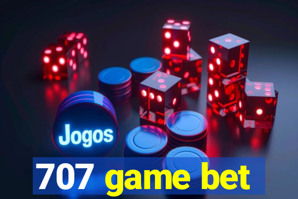 707 game bet