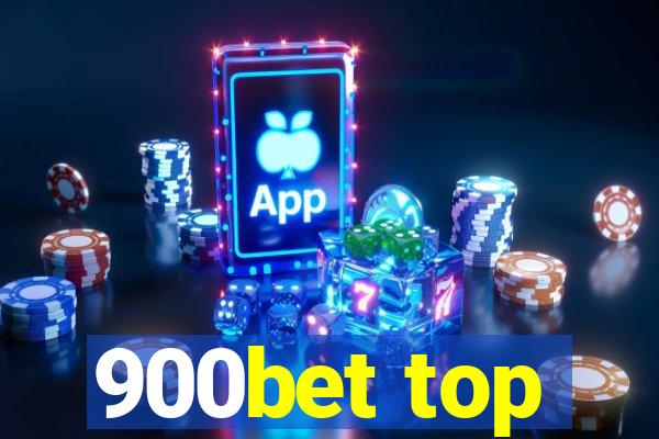 900bet top