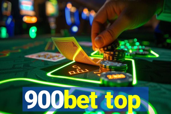 900bet top