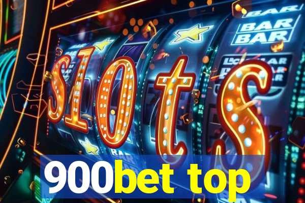 900bet top