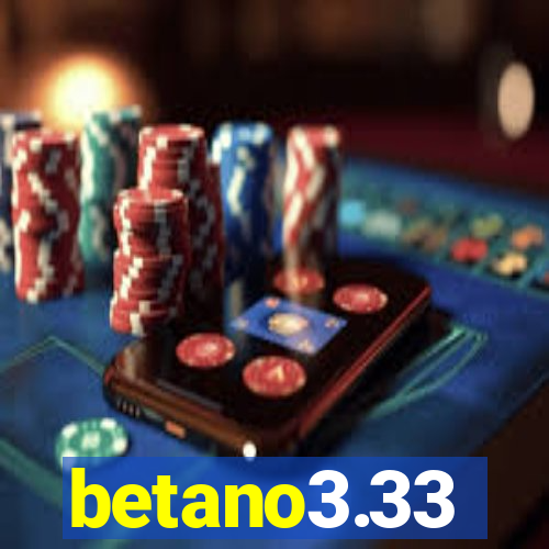 betano3.33