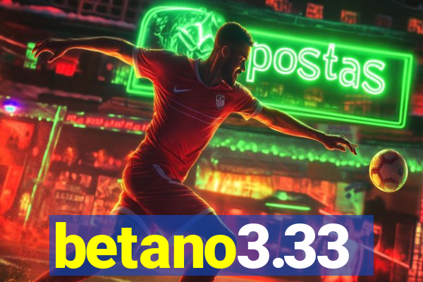 betano3.33