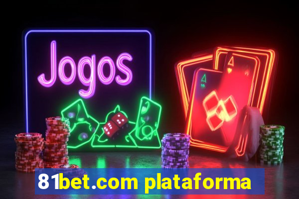 81bet.com plataforma