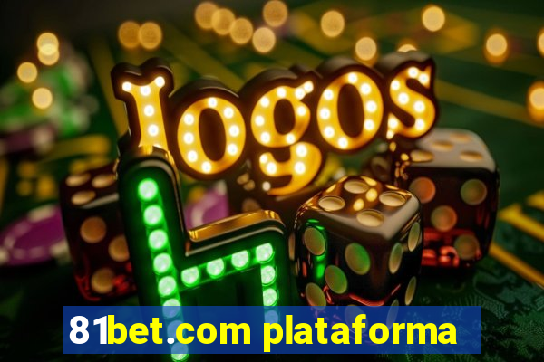 81bet.com plataforma