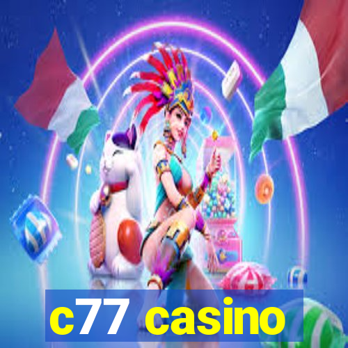 c77 casino