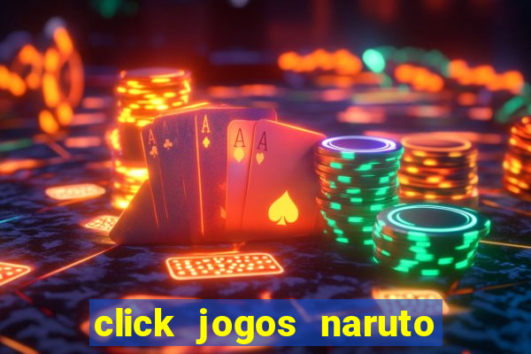 click jogos naruto vs bleach 2.6