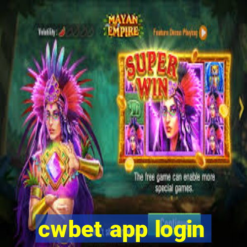 cwbet app login