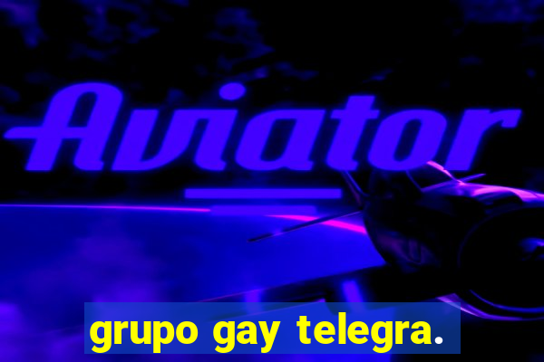 grupo gay telegra.