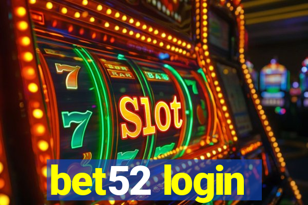 bet52 login