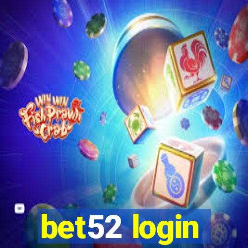 bet52 login