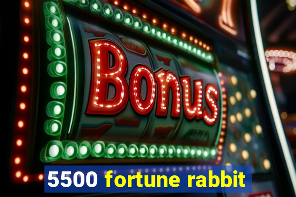 5500 fortune rabbit