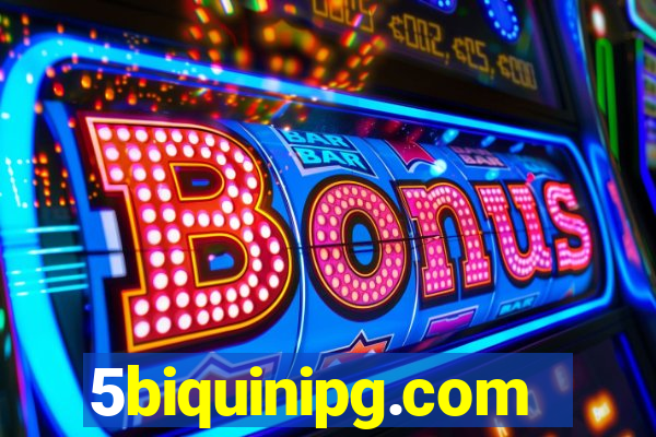 5biquinipg.com