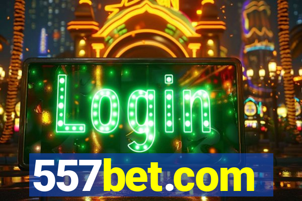 557bet.com