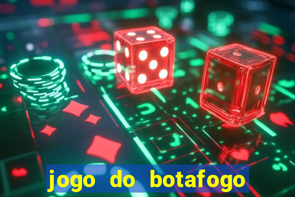 jogo do botafogo ao vivo em hd