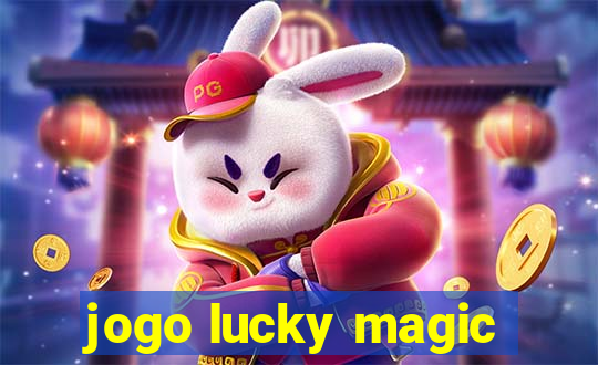 jogo lucky magic