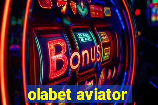 olabet aviator