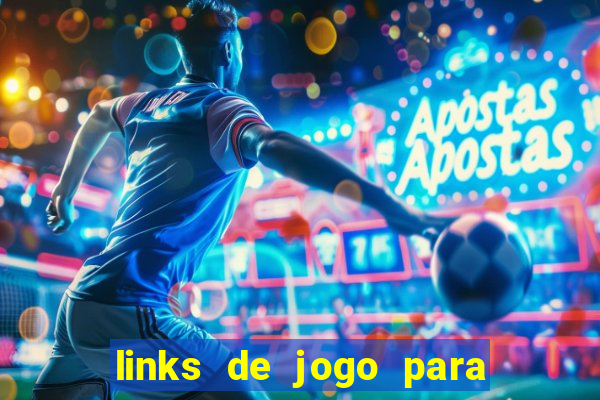 links de jogo para ganhar dinheiro