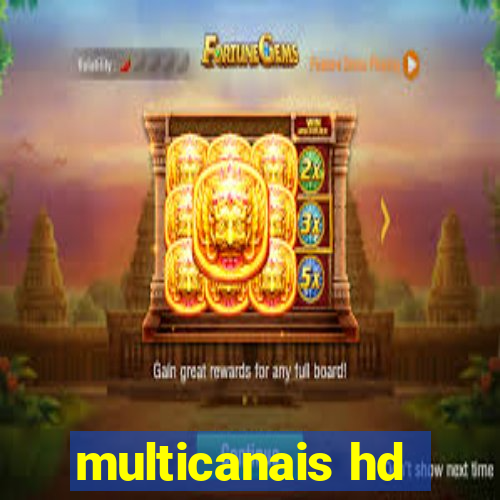 multicanais hd