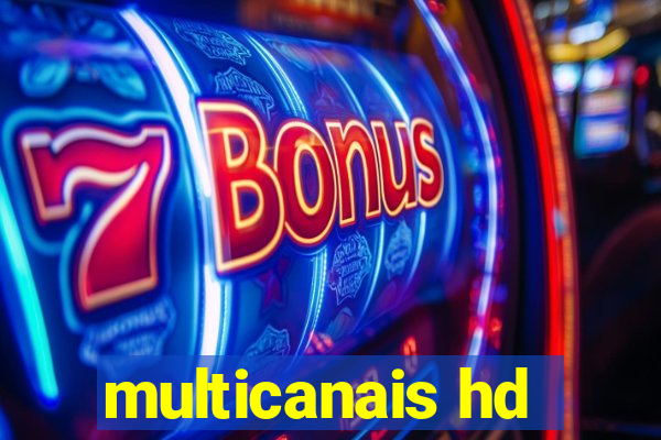 multicanais hd