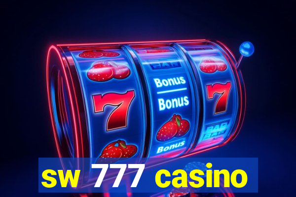 sw 777 casino