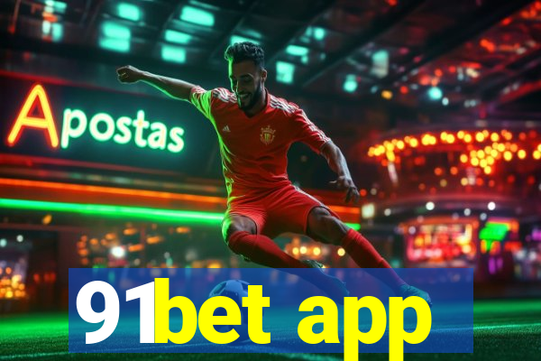 91bet app