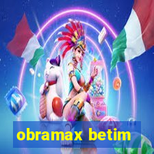 obramax betim