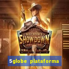 5globe plataforma de jogos