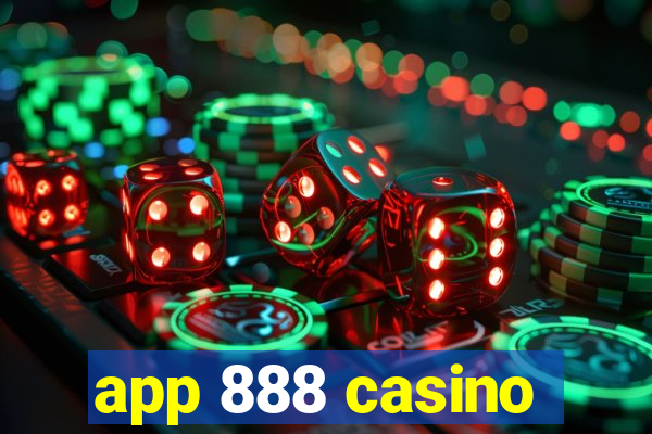 app 888 casino