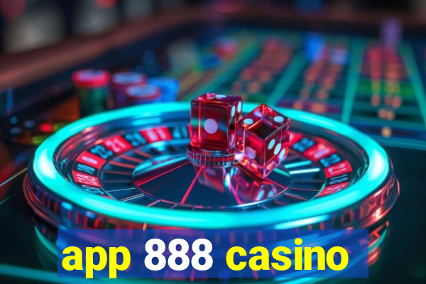 app 888 casino