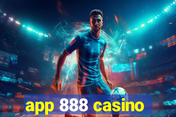 app 888 casino